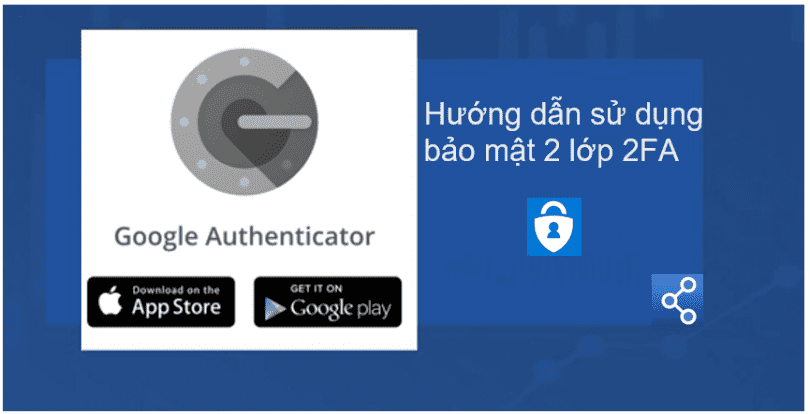 huong-dan-su-dung-google-authenticator