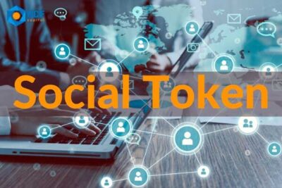 Social token là gì? Những điều phải biết về Social token