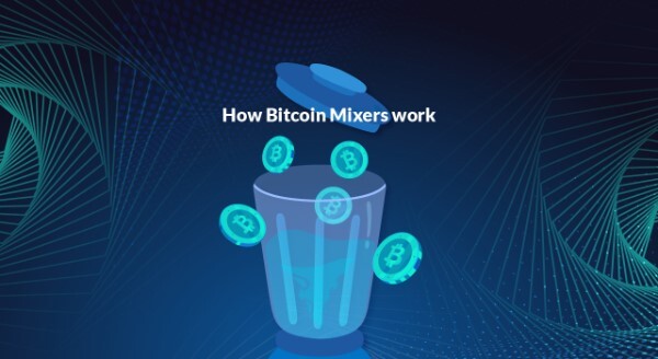 how-does-bitcoin-mixing-work