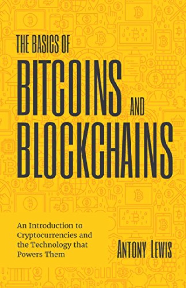the-basics-of-bitcoin-and-blockchains-crypto-book