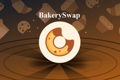 BakerySwap là gì? Thông tin mới nhất về BakerySwap 2022