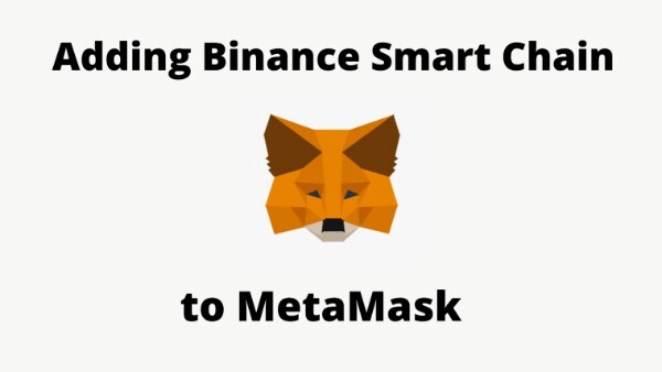  why-need-to-add-bsc-to-metamask
