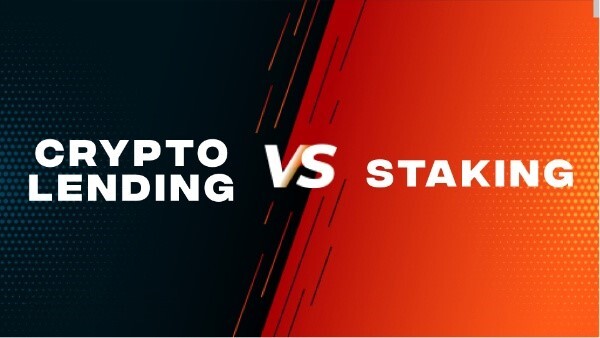 what-is-better-between-crypto-lending-vs-staking