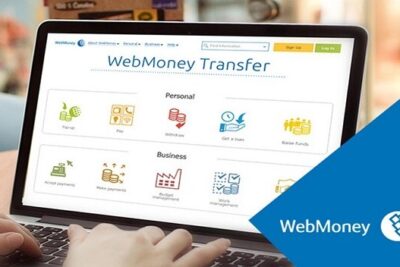 WebMoney là gì? Hướng dẫn cách sử dụng WebMoney đầy đủ nhất 